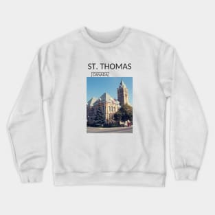 St. Thomas Ontario Canada Souvenir Present Gift for Canadian T-shirt Apparel Mug Notebook Tote Pillow Sticker Magnet Crewneck Sweatshirt